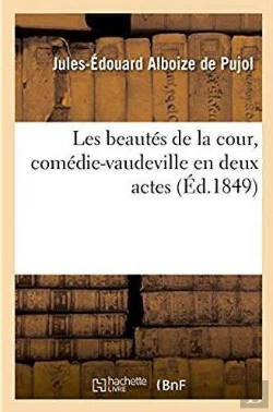 Bertrand.pt - Les Beautes De La Cour, Comedie-Vaudeville En Deux Actes