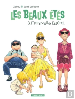 Bertrand.pt - Les Beaux Étés Tome 3 : Mam'Zelle Estérel