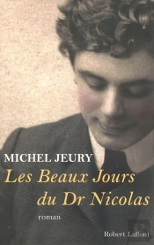 Les Beaux Jours Du Dr Nicolas