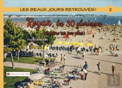 Bertrand.pt - Les Beaux Jours Retrouves ! Royan Les 30 Glorieuses