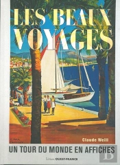 Les Beaux Voyages : Un Tour Du Monde En Affiches