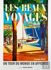 Les Beaux Voyages : Un Tour Du Monde En Affiches
