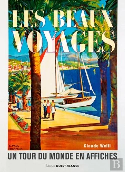 Bertrand.pt - Les Beaux Voyages : Un Tour Du Monde En Affiches