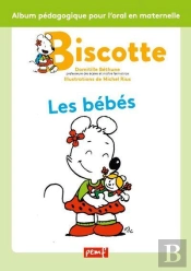 Les Bebes / Biscotte / Pemf