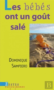 Les Bebes Ont Un Gout Sale