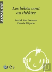 Les Bébés Vont Au Théâtre