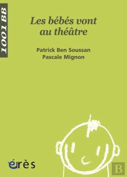 Bertrand.pt - Les Bébés Vont Au Théâtre