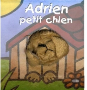 Les Bébêtes T.17 ; Adrien Petit Chien