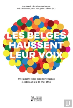 Bertrand.pt - Les Belges Haussent Leur Voix : Une Analyse Des Comportements Électoraux Du 26 Mai 2019