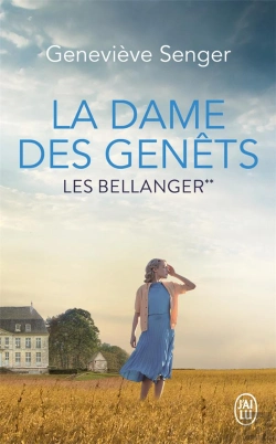 Bertrand.pt - Les Bellanger T.2 ; La Dame Des Genêts