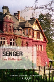 Les Bellanger Tome 1