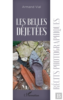 Bertrand.pt - Les Belles Déjetées ; Récits Photographiques