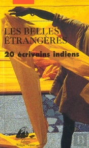 Les Belles Etrangeres ; 20 Ecrivains D'Inde