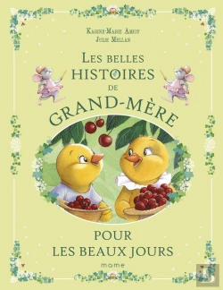 Bertrand.pt - Les Belles Histoires De Grand-Mère Pour Les Beaux Jours