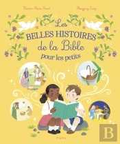 Les Belles Histoires De La Bible Pour Les Petits