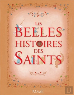 Bertrand.pt - Les Belles Histoires Des Saints