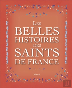 Bertrand.pt - Les Belles Histoires Des Saints De France