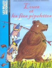 Les Belles Histoires; L'Ours Et Les Fees Pipelettes