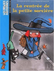 Les Belles Histoires T.119; La Rentree De La Petite Sorciere