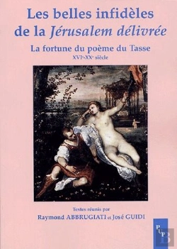 Bertrand.pt - Les Belles Infideles De La Jerusalem Delivree ; La Fortune Du Poeme Du Tasse Xvi-Xx Siecle