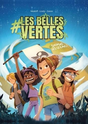 #Les Belles Vertes Tome 1 : Sauvons Les Océans !