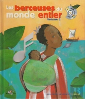 Les Berceuses Du Monde Entier T.2