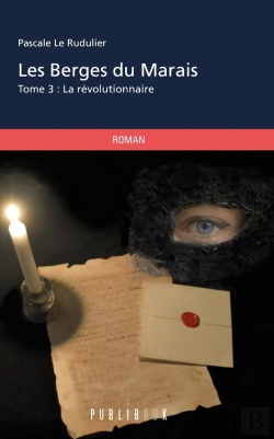 Bertrand.pt - Les Berges Du Marais Tome 3 ; La Révolutionnaire