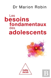 Les Besoins Fondamentaux Des Adolescents