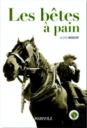 Les Bêtes À Pain