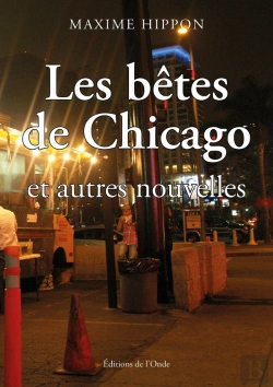 Bertrand.pt - Les Bêtes De Chicago Et Autres Nouvelles