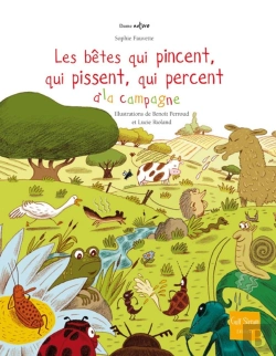 Bertrand.pt - Les Bêtes Qui Pincent, Qui Pissent, Qui Percent À La Campagne
