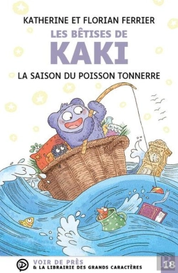 Bertrand.pt - Les Bêtises De Kaki : La Saison Du Poisson-Tonnerre