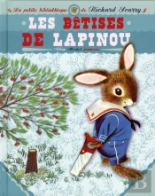 Les Bêtises De Lapinou