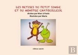 Bertrand.pt - Les Bêtises Du Petit Singe Et Du Monstre Chatouilleur