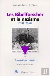 Les Bibelforscher Et Le Nazisme (1933-1945)