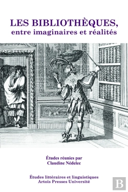 Bertrand.pt - Les Bibliothèques Entre Imaginaires Et Réalités