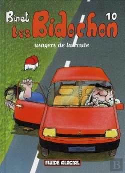 Bertrand.pt - Les Bidochon T.10 ; Usagers De La Route