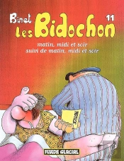 Les Bidochon T.11; Matin Midi Et Soir
