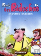 Les Bidochon T.14 ; Des Instants Inoubliables