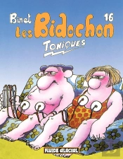 Les Bidochon T.16; Toniques