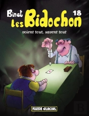 Les Bidochon T.18; Les Bidochon Voient Tout Savent Tout