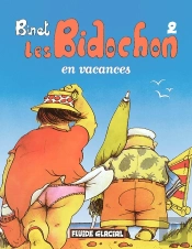 Les Bidochon T.2; Les Bidochons En Vacances