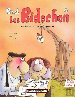 Bertrand.pt - Les Bidochon T.4; Maison Sucree Maison