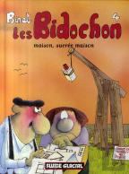Les Bidochon T.4 ; Maison, Sucrée Maison