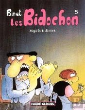Les Bidochon T.5; Ragots Intimes