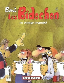 Bertrand.pt - Les Bidochon T.6; Les Bidochons En Voyage Organise