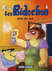 Les Bidochon T.8 ; Vent Du Soir