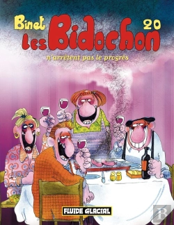 Bertrand.pt - Les Bidochon Tome 20 : N'Arrêtent Pas Le Progrès