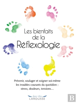 Bertrand.pt - Les Bienfaits De La Reflexologie