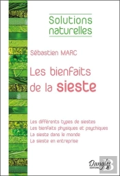 Les Bienfaits De La Sieste